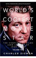 World's Coolest Movie Star