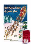 The Magical Tale of Santa Dust - A Christmas Tradition: A Christmas Tradition
