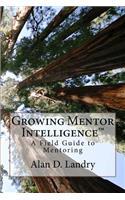 Growing Mentor Intelligence
