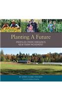 Planting A Future