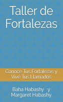 Taller de Fortalezas