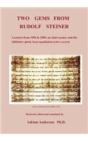 Two Gems from Rudolf Steiner