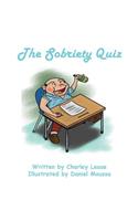 Sobriety Quiz: For Those of Us Who Wish to Test Ourselves