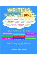 WRITING Words that Wow!
