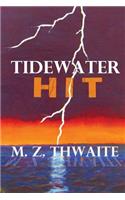 Tidewater Hit