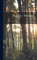 Public Works; 51