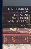 History of the New Testament Canon in the Syrian Church