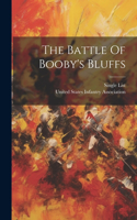 Battle Of Booby's Bluffs