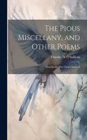 Pious Miscellany, and Other Poems