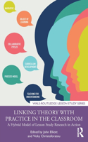 Linking Theory with Practice in the Classroom