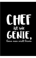 Chef Ist Wie Genie