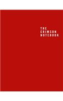 The Crimson Notebook: Unlined/Plain Notebook - Large (8.5 x 11 inches) - 110 Pages, Softcover Journal