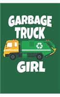 Garbage Truck Girl: Lined Notebook