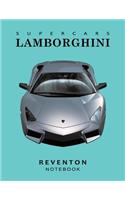 Supercars Lamborghini Reventon Notebook: For Boys & Men, Lamborghini Journal / Diary / Notebook, Lined Composition Notebook, Ruled, Letter Size(8.5 X 11)