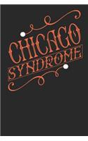 Chicago Syndrome: Chicago Notebook Chicago Vacation Journal Handlettering Diary I Logbook 110 Journal Paper Pages Chicago Buch 6 x 9