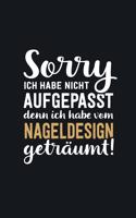 Ich habe vom Nageldesign geträumt: tolles Notizbuch liniert mit 100 Seiten