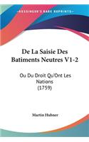 De La Saisie Des Batiments Neutres V1-2
