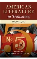 American Literature in Transition, 1920-1930