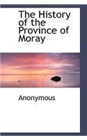 The History of the Province of Moray