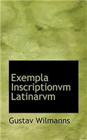 Exempla Inscriptionvm Latinarvm