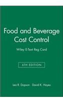 Food and Beverage Cost Control, 6e E-Text Reg Card