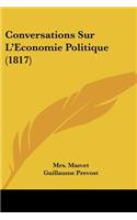 Conversations Sur L'Economie Politique (1817)