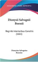 Dionysii Salvagnii Boessii