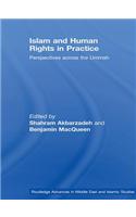 Islam and Human Rights in Practice