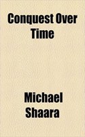 Conquest Over Time: (English)