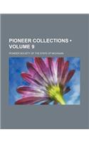 Pioneer Collections (Volume 9): (English)