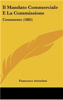 Il Mandato Commerciale E La Commissione