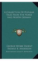 Collection of Popular Tales from the Norse and North German
