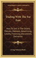 Trading with the Far East