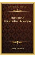 Elements of Constructive Philosophy