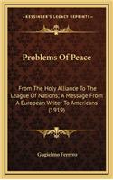 Problems of Peace