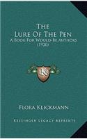 The Lure Of The Pen