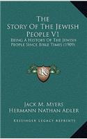 The Story Of The Jewish People V1