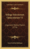 Sylloge Selectiorum Opusculorum V1