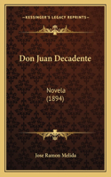 Don Juan Decadente