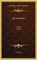 The Ant Prince