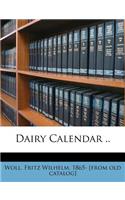 Dairy Calendar ..