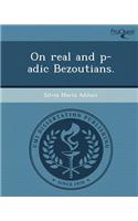 On Real and P-Adic Bezoutians