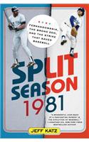 Split Season: 1981