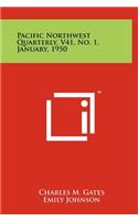 Pacific Northwest Quarterly, V41, No. 1, January, 1950