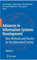 Advances in Information Systems Development: New Methods and Practice for the Networked Society Volume 2