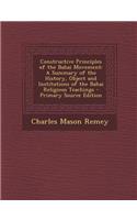 Constructive Principles of the Bahai Movement