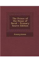 The Prince of the House of David: (English)