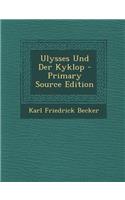 Ulysses Und Der Kyklop