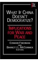 What if China Doesn't Democratize?