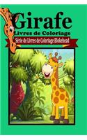 Girafe Livres de Coloriage
